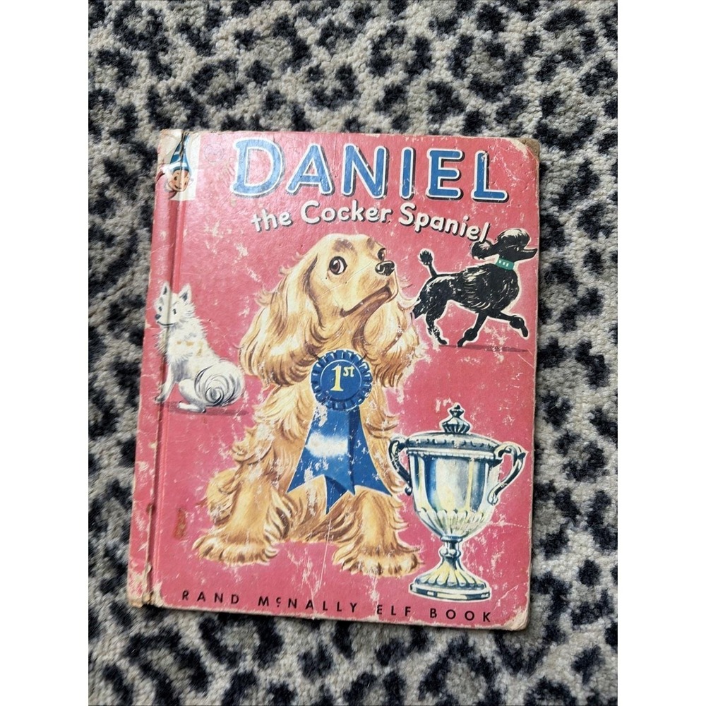DANIEL‎ THE COCKER SPANIEL RAND MCNALLY ELF 1955 COCKY DOG POODLE SPITZ Book